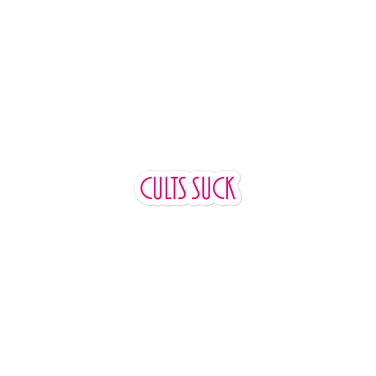 Cults Suck Sticker - Rose
