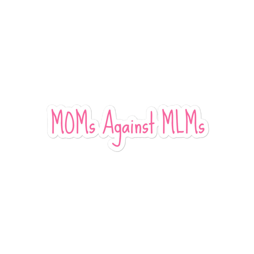 MOMs Against MLMs Sticker - Rose