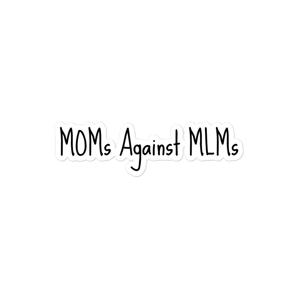 MOMs Against MLMs Sticker - Black
