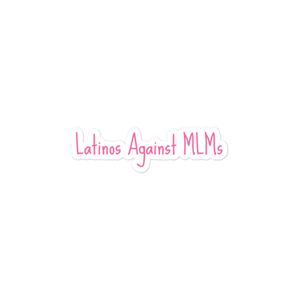 Latinos Against MLMs Sticker - Rose
