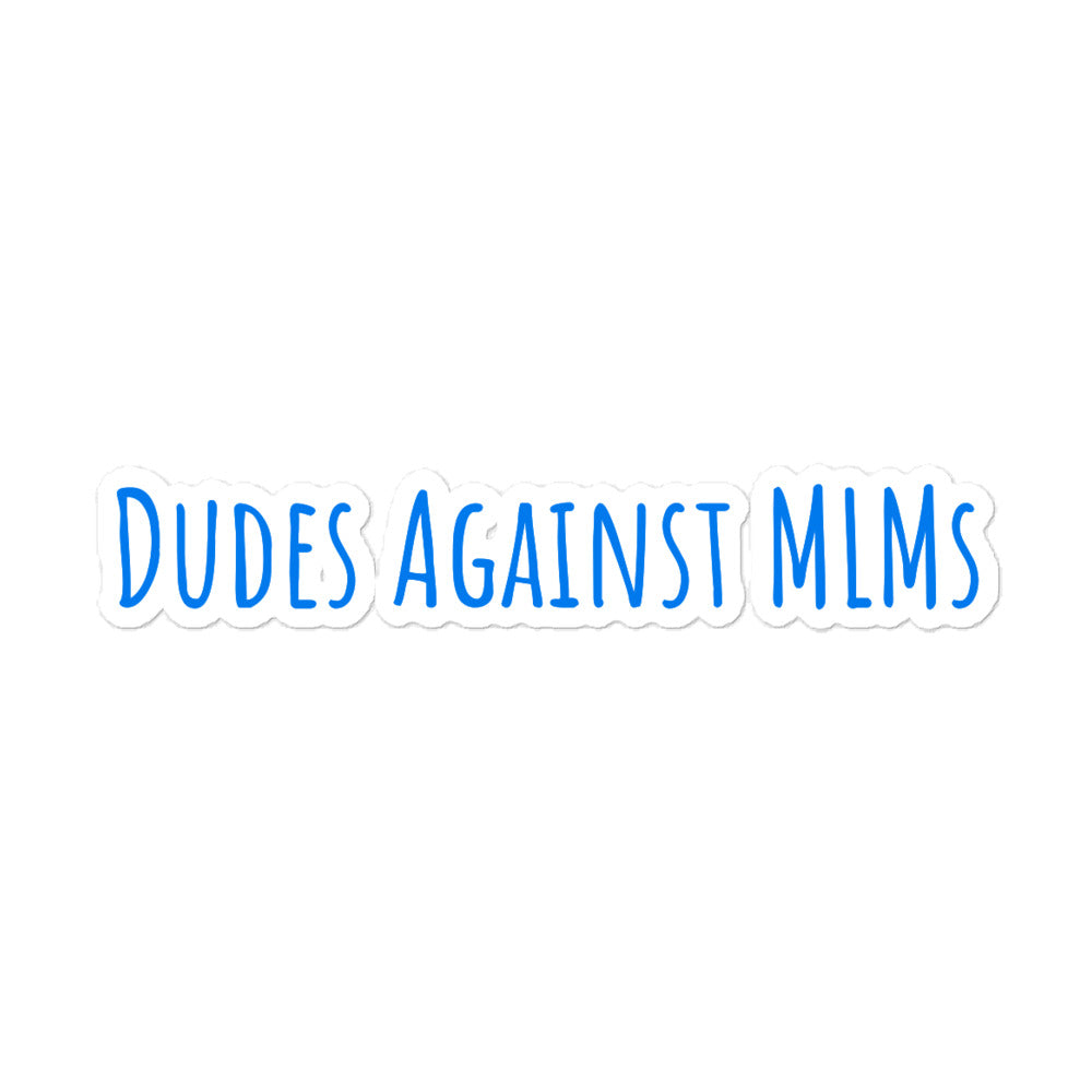 Dudes Against MLMs Sticker - Blue