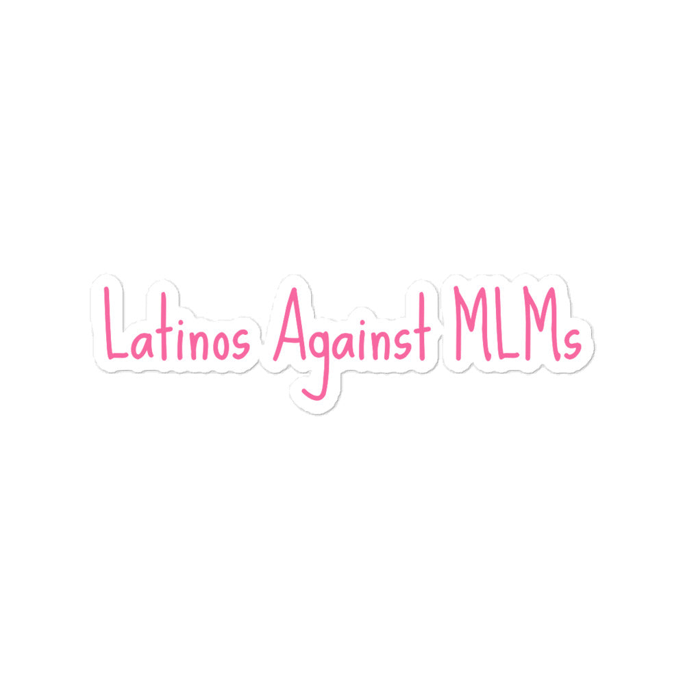 Latinos Against MLMs Sticker - Rose