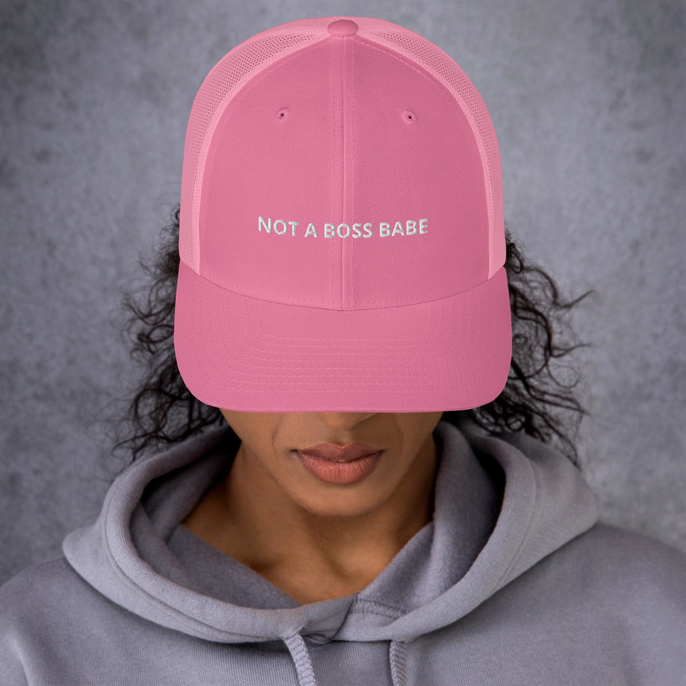 Not A Boss Babe Hat